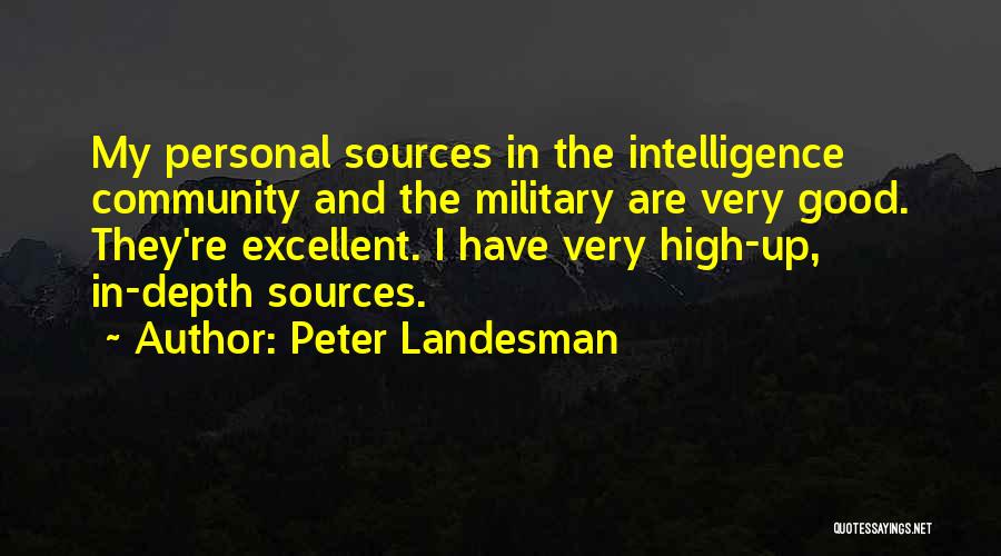 Peter Landesman Quotes 559144