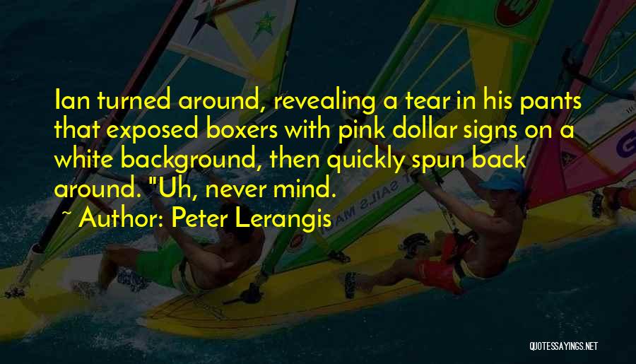 Peter Lerangis Quotes 777878