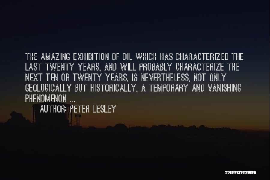 Peter Lesley Quotes 684616