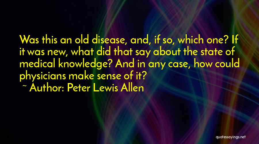 Peter Lewis Allen Quotes 1075291