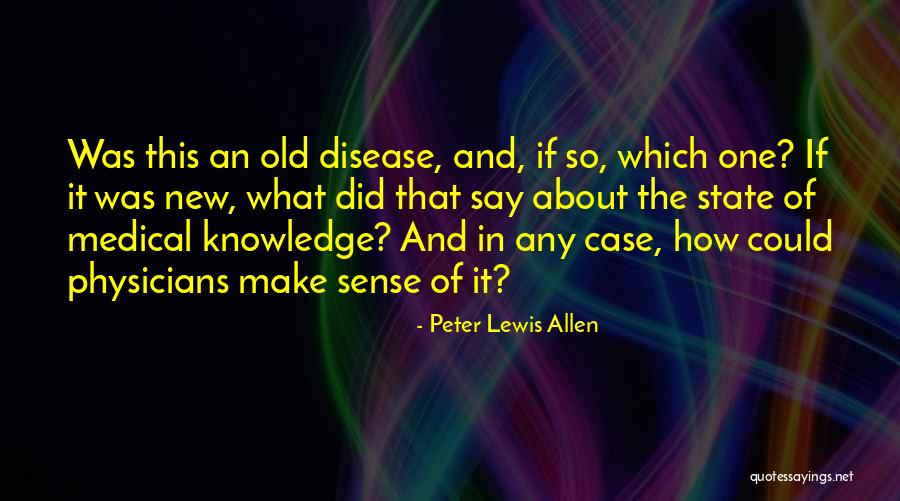 Peter Lewis Allen Quotes 1075291