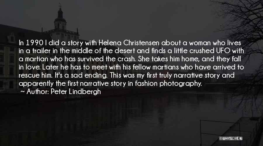 Peter Lindbergh Quotes 823941