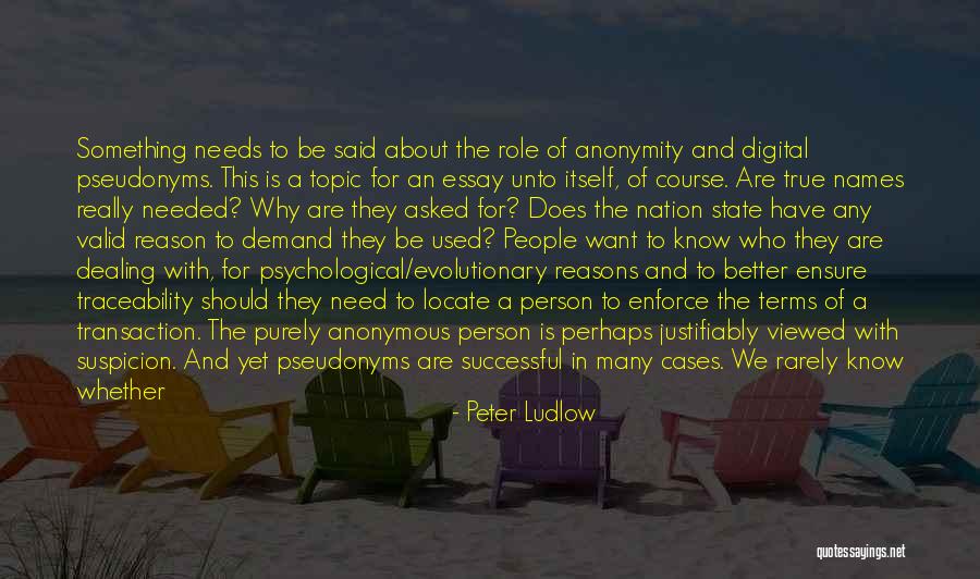 Peter Ludlow Quotes 2032683 Peter Ludlow Quotes 2032683