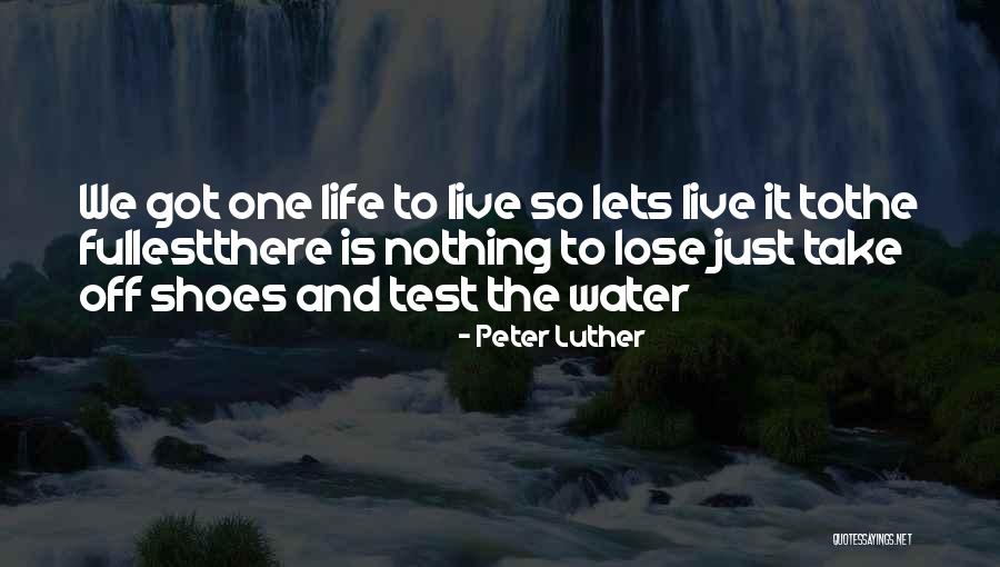 Peter Luther Quotes 1946530