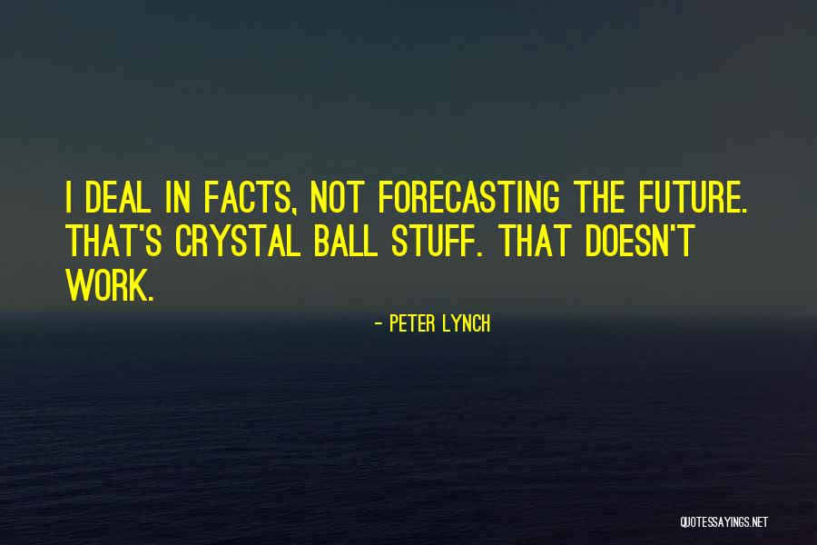 Peter Lynch Best Quotes By Peter Lynch