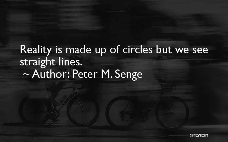 Peter M. Senge Quotes 1167545