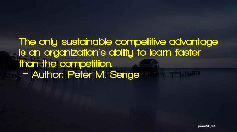 Peter M. Senge Quotes 1178224