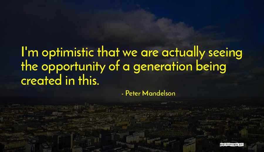 Peter Mandelson Quotes 2067243