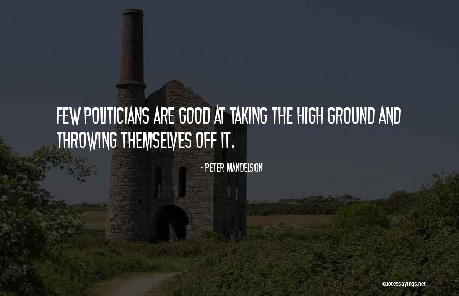 Peter Mandelson Quotes 2230846 Peter Mandelson Quotes 2230846
