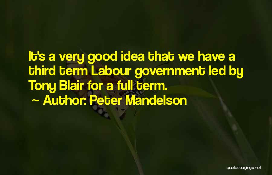 Peter Mandelson Quotes 959929