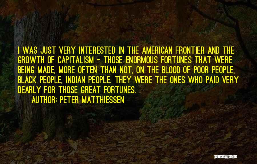 Peter Matthiessen Quotes 1062830