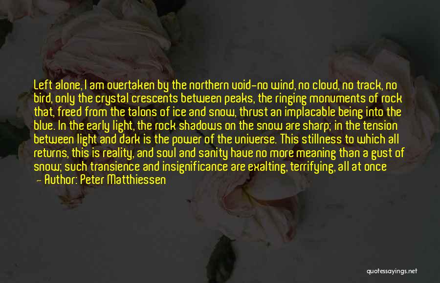 Peter Matthiessen Quotes 1094802