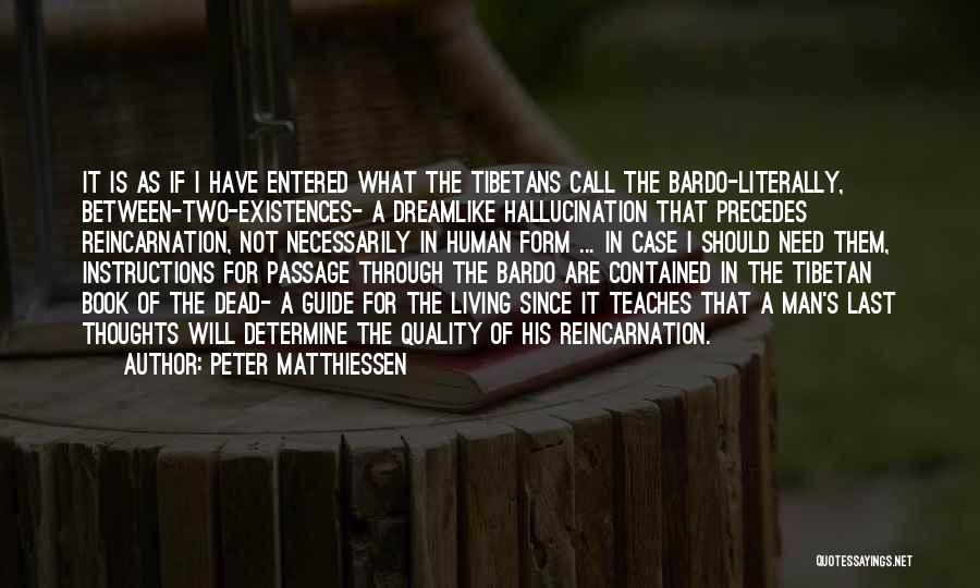 Peter Matthiessen Quotes 2003791