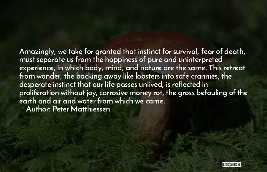 Peter Matthiessen Quotes 498551