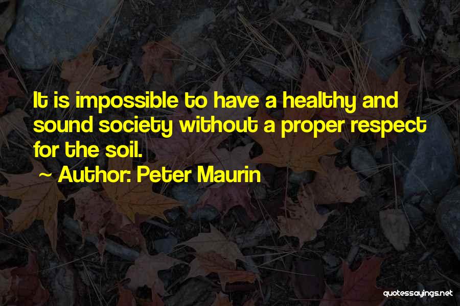 Peter Maurin Quotes 1647620