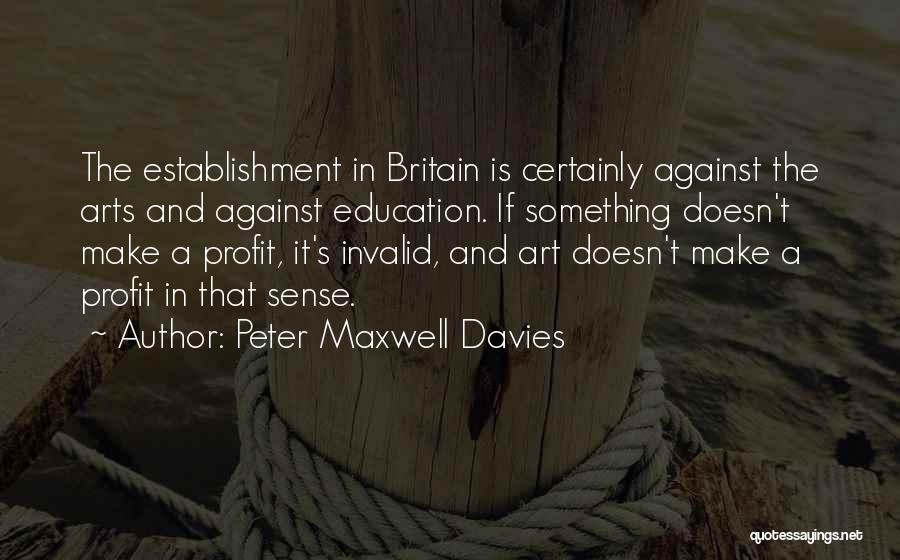 Peter Maxwell Davies Quotes 1304459