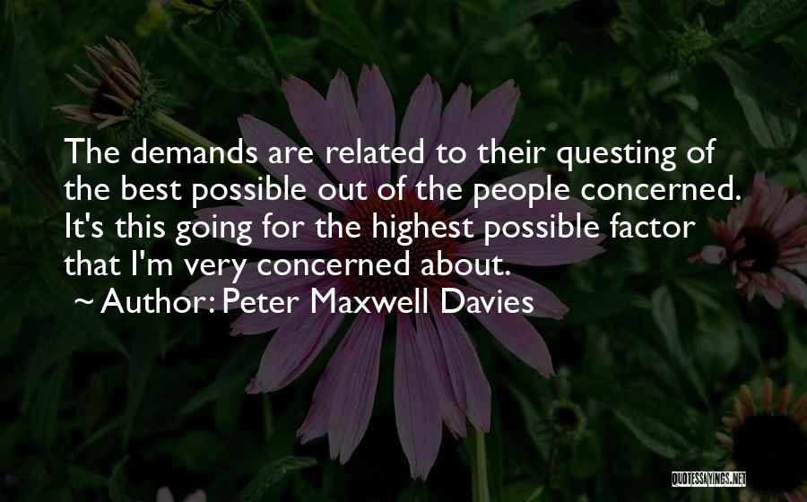 Peter Maxwell Davies Quotes 273003