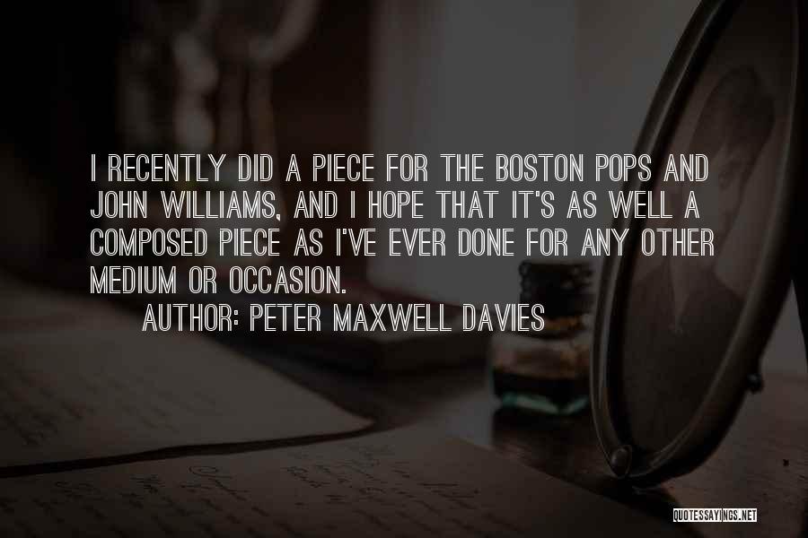 Peter Maxwell Davies Quotes 720617