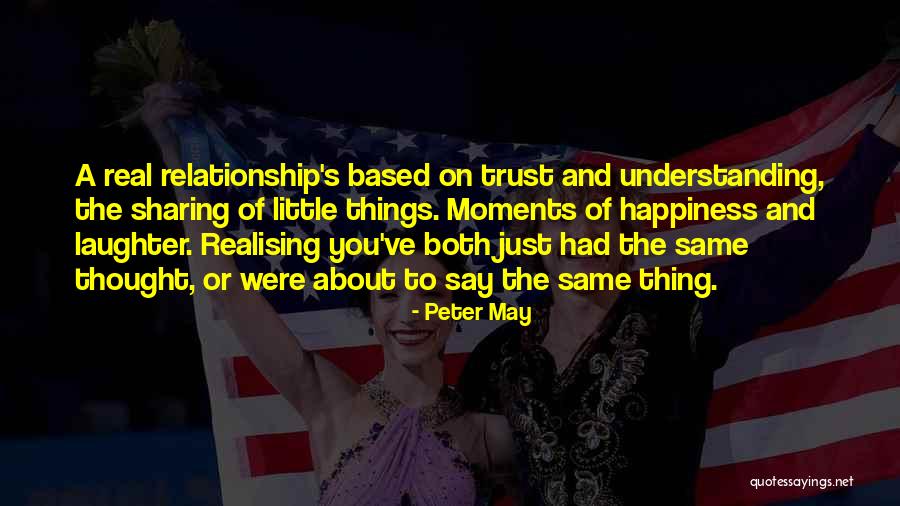 Peter May Quotes 2149629