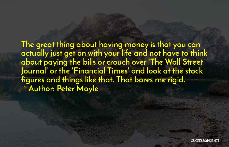 Peter Mayle Quotes 1036710