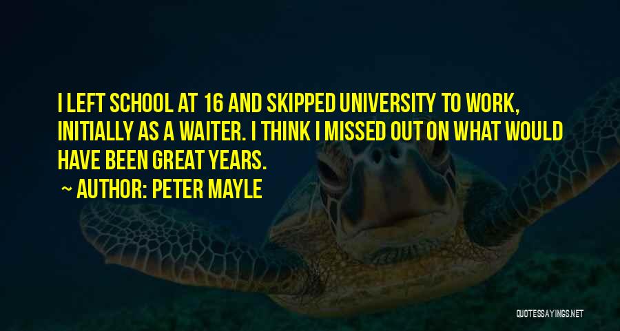 Peter Mayle Quotes 1372358