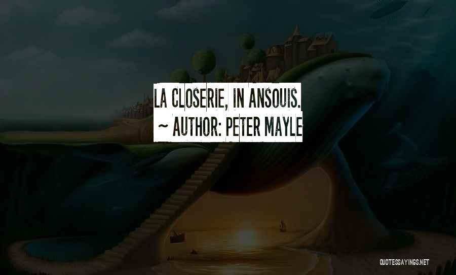 Peter Mayle Quotes 1692393