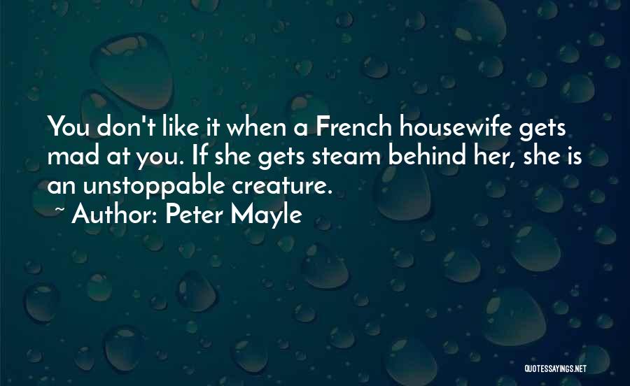 Peter Mayle Quotes 468907