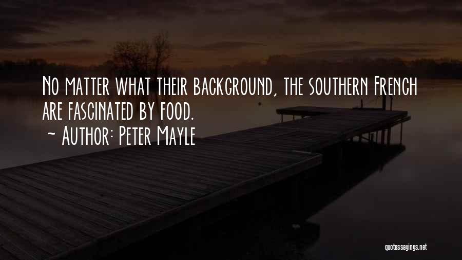 Peter Mayle Quotes 499383