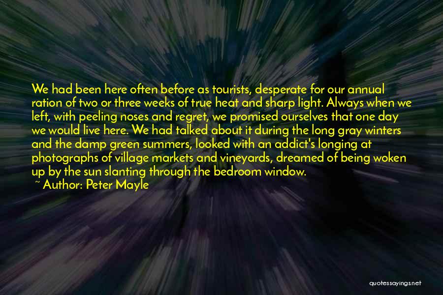 Peter Mayle Quotes 578984