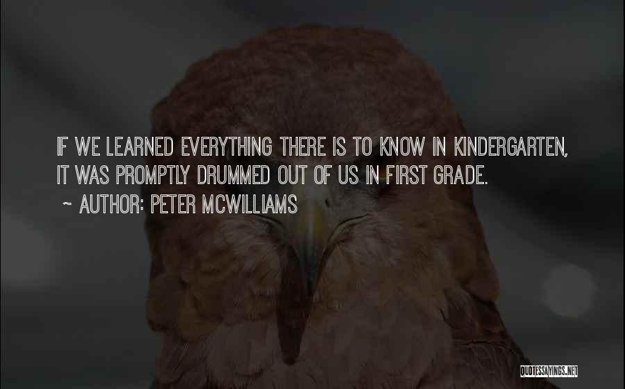 Peter McWilliams Quotes 1648102