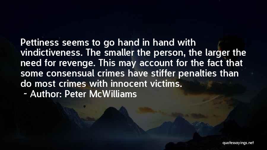 Peter McWilliams Quotes 759682