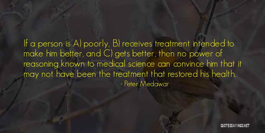 Peter Medawar Quotes 1371846