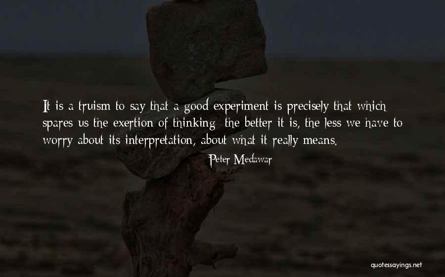 Peter Medawar Quotes 1420013 Peter Medawar Quotes 1420013