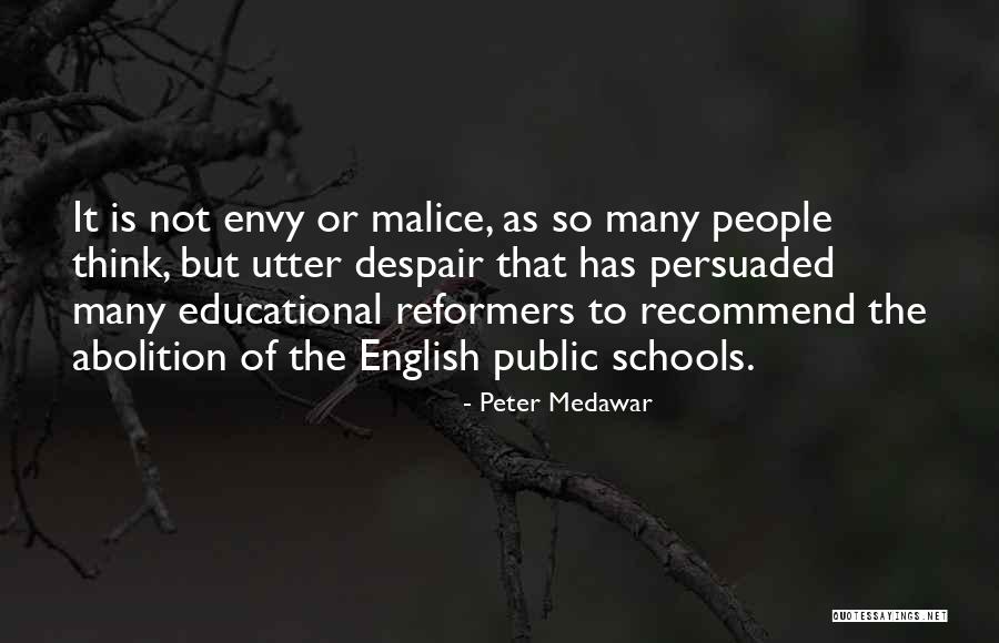 Peter Medawar Quotes 1440395