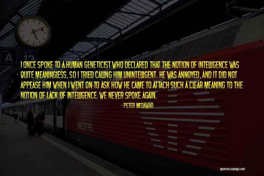 Peter Medawar Quotes 679390 Peter Medawar Quotes 679390