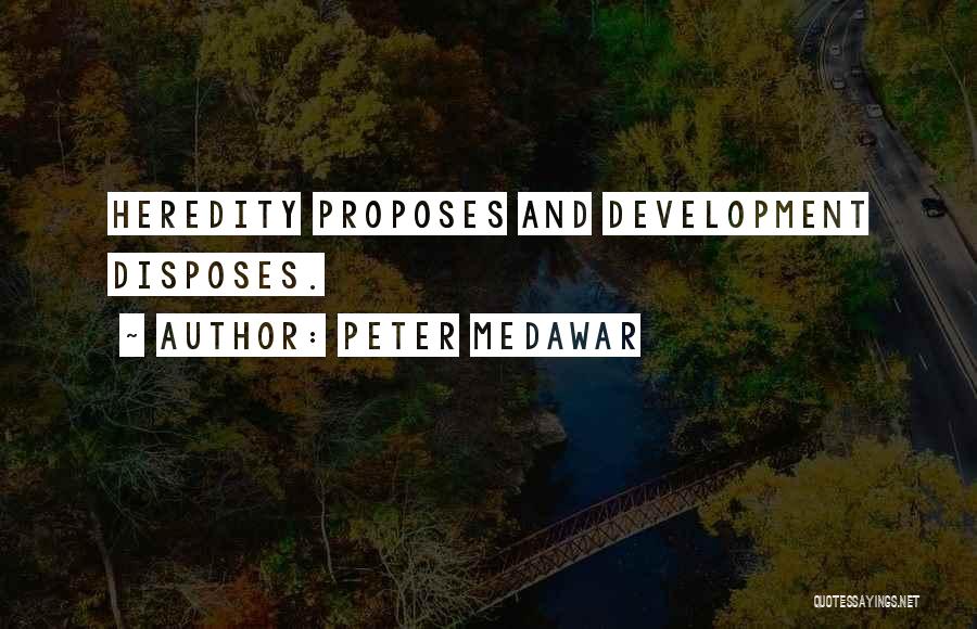 Peter Medawar Quotes 717697