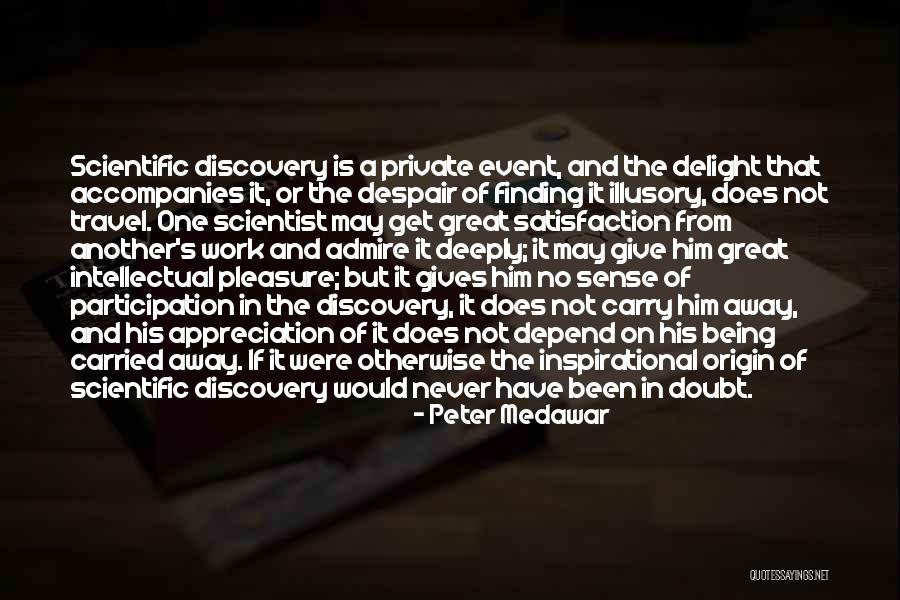 Peter Medawar Quotes 787385 Peter Medawar Quotes 787385