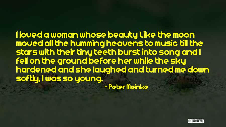 Peter Meinke Quotes 224042