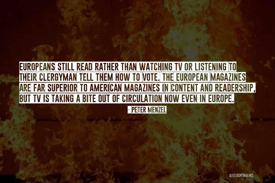 Peter Menzel Quotes 1030381 Peter Menzel Quotes 1030381