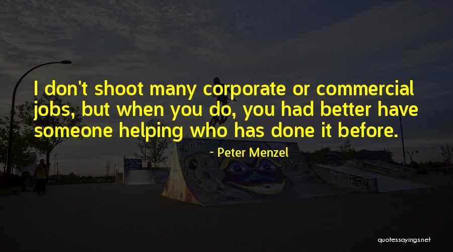 Peter Menzel Quotes 1465958