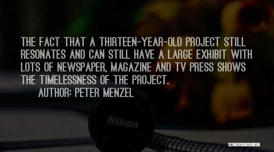 Peter Menzel Quotes 1930133