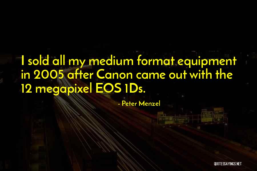 Peter Menzel Quotes 2061128