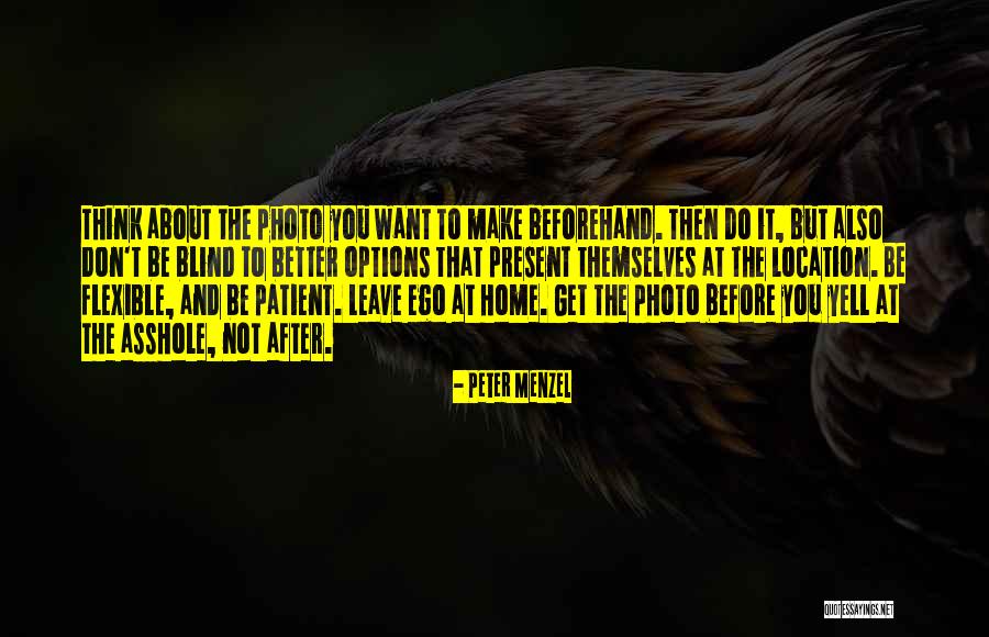 Peter Menzel Quotes 2066720 Peter Menzel Quotes 2066720