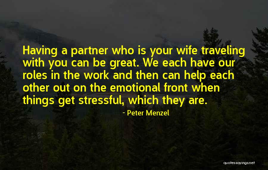 Peter Menzel Quotes 657918 Peter Menzel Quotes 657918