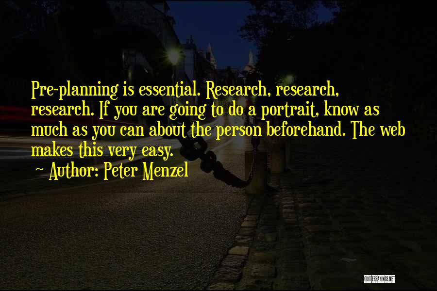 Peter Menzel Quotes 871970