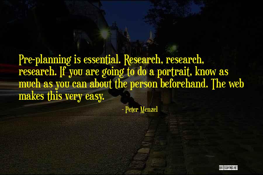 Peter Menzel Quotes 871970