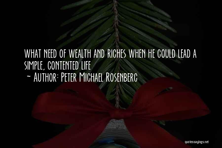 Peter Michael Rosenberg Quotes 468334