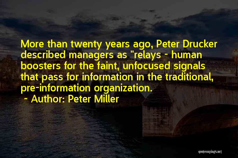 Peter Miller Quotes 108848