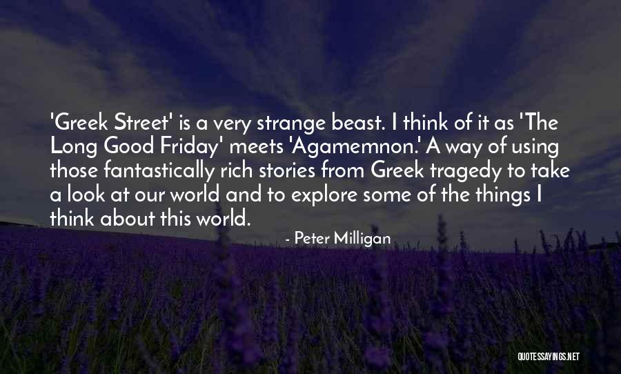 Peter Milligan Quotes 1492900 Peter Milligan Quotes 1492900