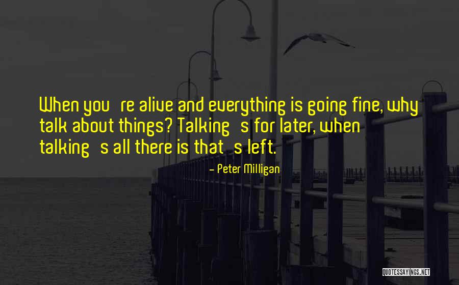 Peter Milligan Quotes 2038325